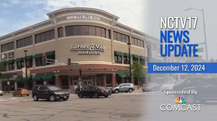 NCTV17 News Update slate for December 12, 2024 with Barnes & Noble building in background