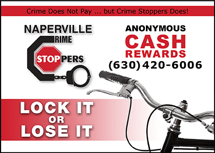 Crime Stoppers. Lock it or lose it. 