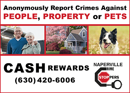 Naperville Crime Stoppers. Anonymously Report Crimes against People, Property or Pets