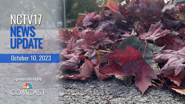 NCTV17 News Update slate for Oct. 10, 2023 with leaf pile collection on street in background