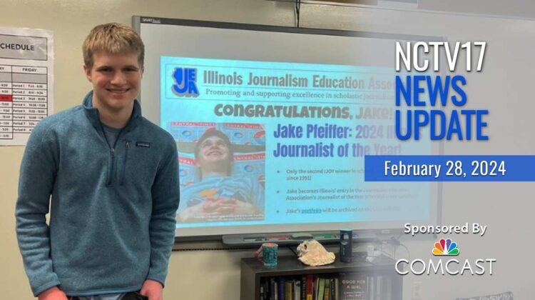 NCTV17 News Update slate for Feb. 28, 2024 with photo of Jake Pfeiffer and newspaper headline projection naming him IL Journalist of the Year