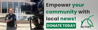 Empower your community with local news! Donate to NCTV17