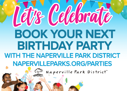 Naperville Park District Let's Celebrate. Book Your Next Birthday Party