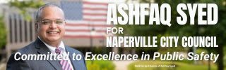 Ashfaq Syed for Naperville City Council. Your Advocate for a Sustainable Future.