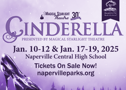 Naperville Park District. Cinderella. Presented by Magical Starlight Theatre. Tickets on ale Now!